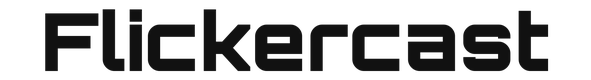 Flickercast