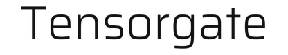 Tensorgate